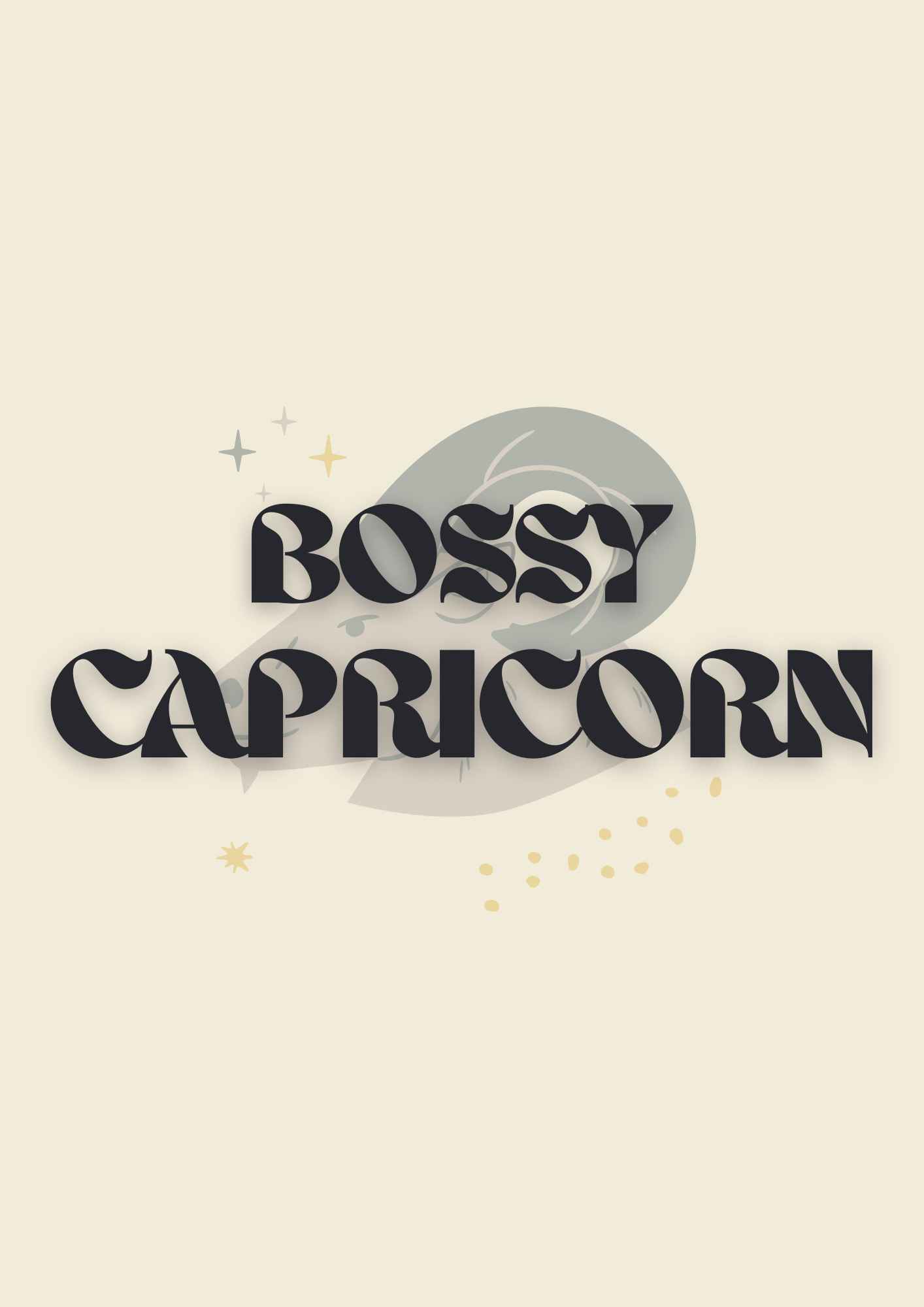 Bossy Capricorn | Zodiac Poster