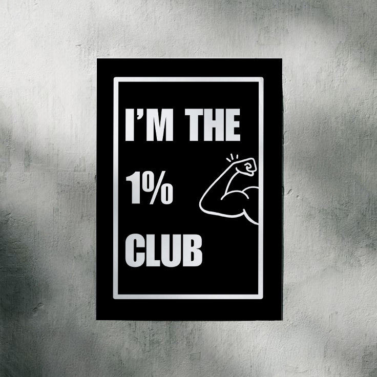 1% Club | Aesthetic Poster