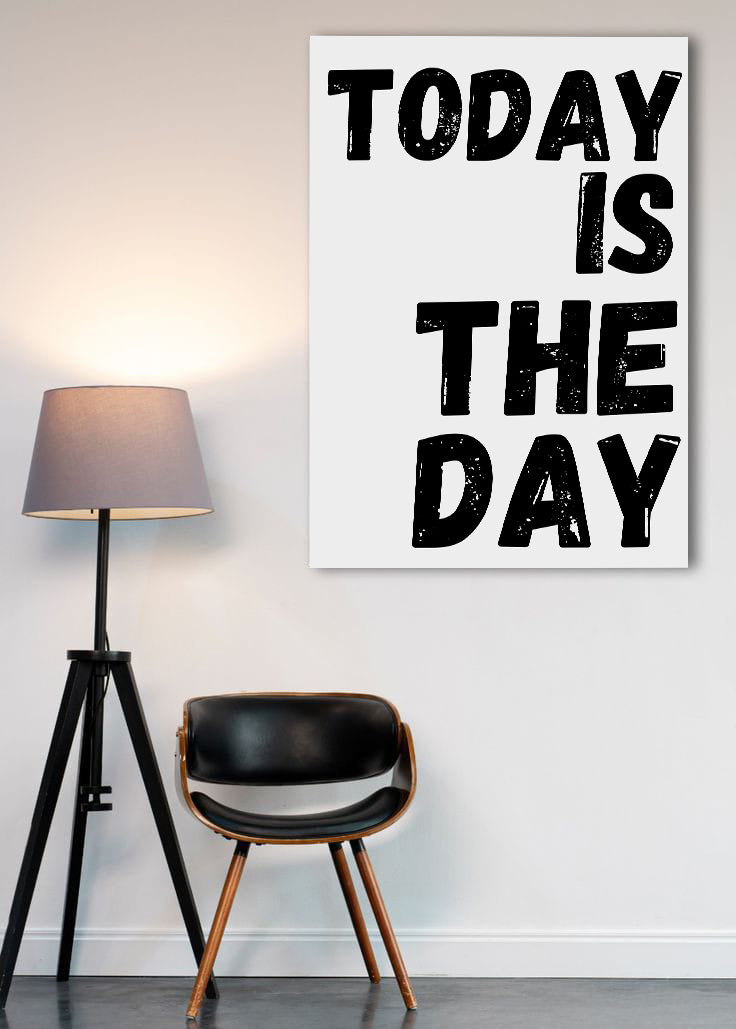 Today Is The Day | Aesthetic Poster