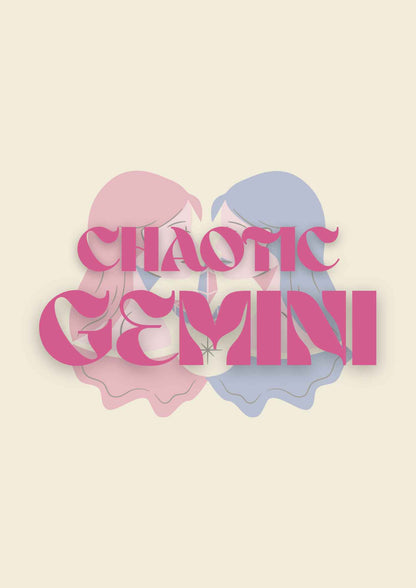 Chaotic Gemini | Zodiac Poster