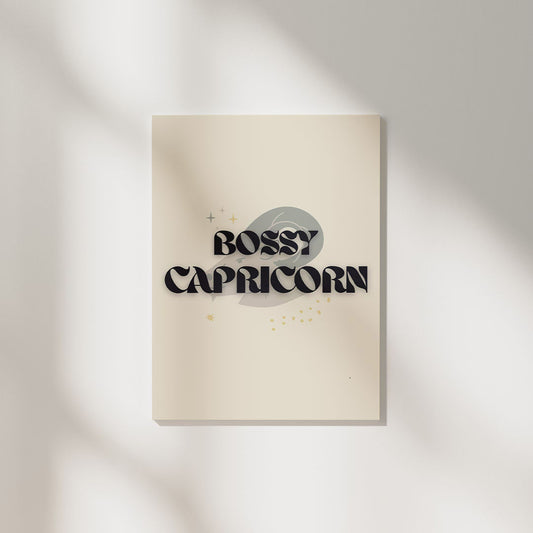 Bossy Capricorn | Zodiac Poster
