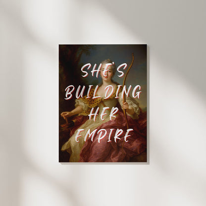 She's Building Her Empire | Aesthetic Poster