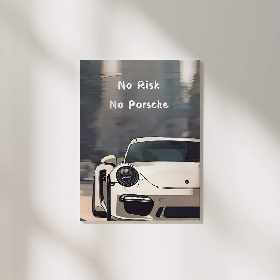 No Risk No Porsche | Car Poster
