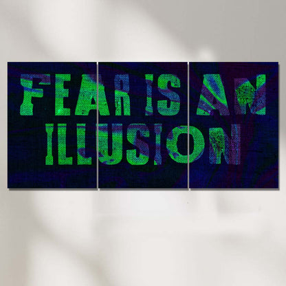 Fear Is An Illusion | Split Poster