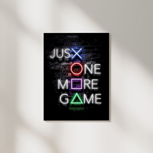 Just One More Game | Gaming Poster