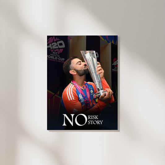 Kohli No Risk No Story | Cricket Poster