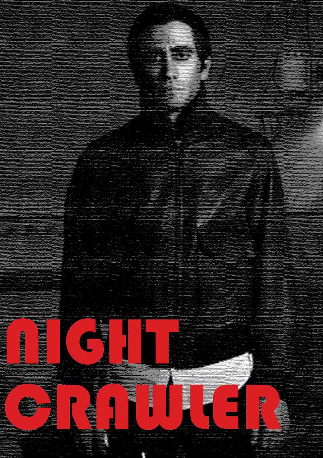 Night Crawler | Movie Poster