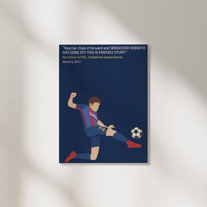 Sergio Roberto Iconic Moment FCB | Football Poster