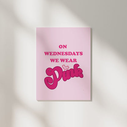 On Wednesdays We Wear Pink | Aesthetic Poster